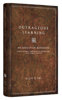 Outrageous Learning