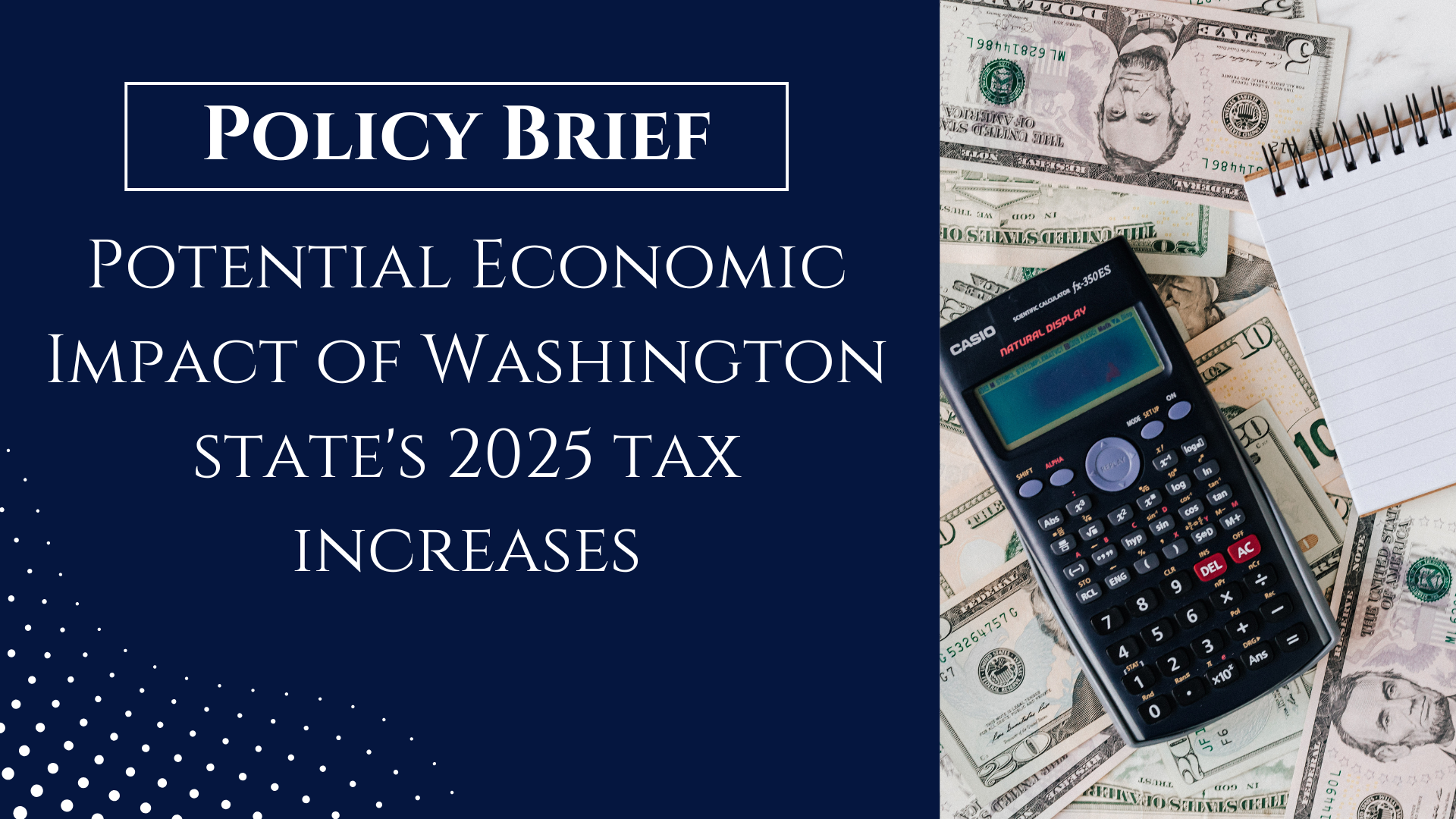 Potential Economic Impact of Washington state's 2025 tax increases